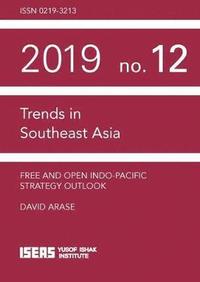 bokomslag Free and Open Indo-Pacific Strategy Outlook