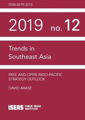 David Arase - Free and Open Indo-Pacific Strategy Outlook, Häftad