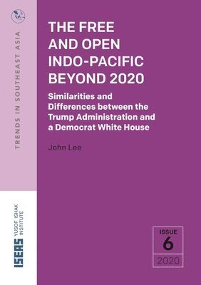 bokomslag Free and Open Indo-Pacific Beyond 2020
