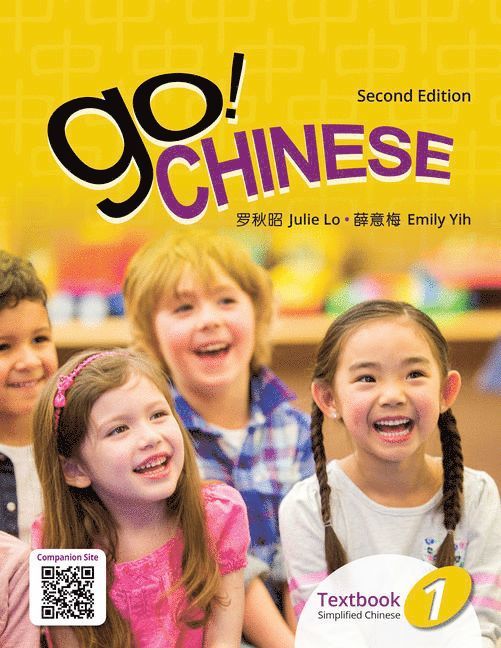 Go! Chinese 1, 2e Student Textbook (Simplified Chinese) 1