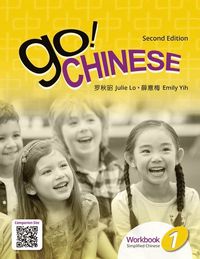 bokomslag Go! Chinese 1, 2e Student Workbook (Simplified Chinese)