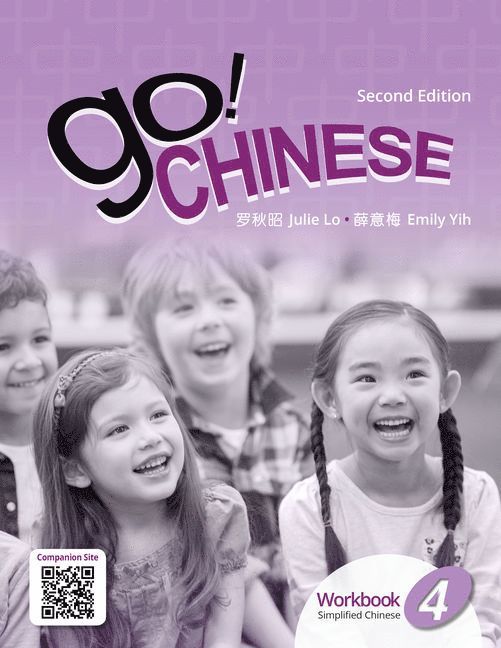 Julie Lo, Emily Yih - Go! Chinese Workbook, Level 4 (Simplified Chinese), Häftad