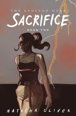 The Evolved Ones: Sacrifice (Book Two) 1