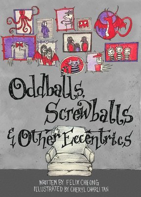 Oddballs, Screwballs and Other Eccentrics 1