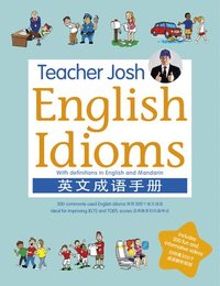 bokomslag Teacher Josh: English Idioms