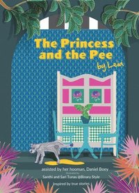 bokomslag The Princess and the Pee