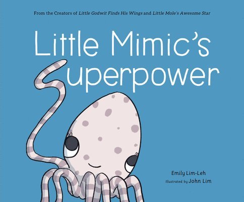 Little Mimics Superpower 1