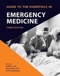 bokomslag Guide to Essentials in Emergency Medicine, 3rd Edition