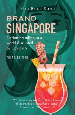 bokomslag Brand Singapore (Third Edition)