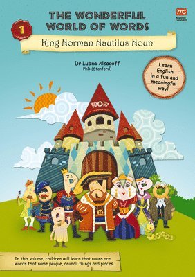 Dr. Lubna Alsagoff, Lubna Alsagoff - Wonderful World of Words Volume 1: King Norman Nautilus Noun, Häftad