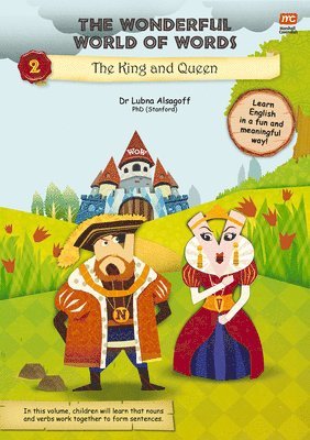bokomslag Wonderful World of Words Volume 2: The King and the Queen
