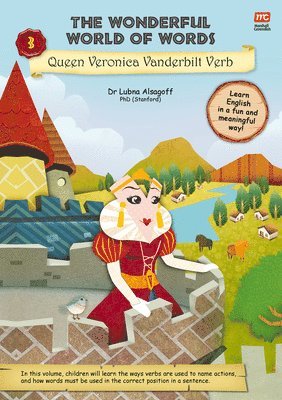 Dr. Lubna Alsagoff, Lubna Alsagoff - Wonderful World of Words Volume 3: Queen Veronica Vanderbilt Verb, Häftad