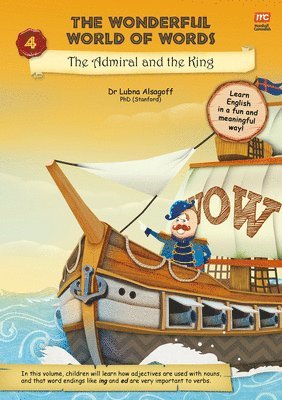 Dr Lubna Alsagoff, Lubna Alsagoff - Wonderful World of Words Volume 4: The Admiral and the King, Häftad