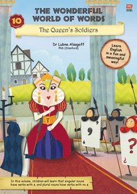 bokomslag The Wonderful World of Words Volume 10: The Queen's Soldiers