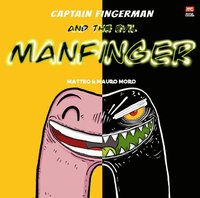 bokomslag Captain Fingerman: The Evil Manfinger