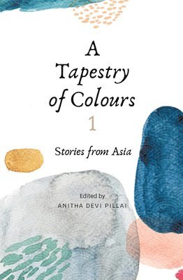 A Tapestry of Colours 1 1