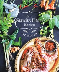 bokomslag In a Straits-Born Kitchen