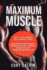 bokomslag Muscle Building - Maximum Muscle