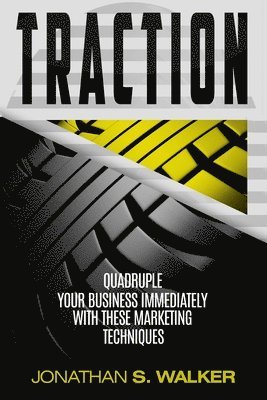 Traction - Business Plan and Business Strategy 1