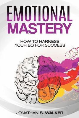 Emotional Agility - Emotional Mastery 1