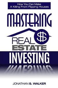 bokomslag Real Estate Investing - How To Invest In Real Estate