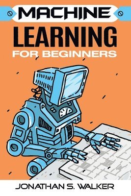 bokomslag Machine Learning For Beginners