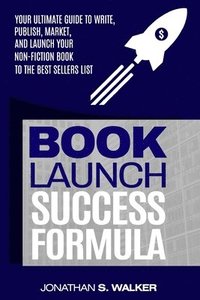 bokomslag Book Launch Success Formula
