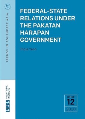 bokomslag Federal-State Relations Under the Pakatan Harapan Government