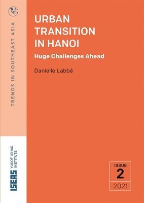 Danielle Labbé - Urban Transition in Hanoi, Häftad