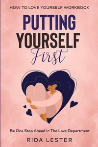 bokomslag How To Love Yourself Workbook