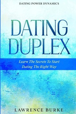 Lawrence Burke - Dating Power Dynamics, Häftad