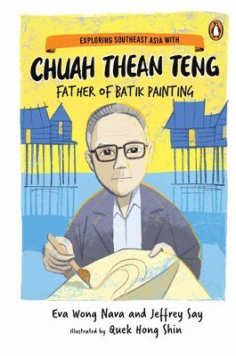 bokomslag Exploring Southeast Asia with Chuah Thean Teng