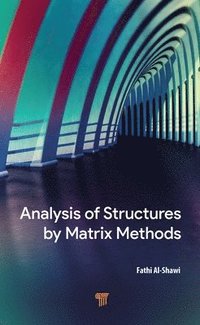 bokomslag Analysis of Structures by Matrix Methods