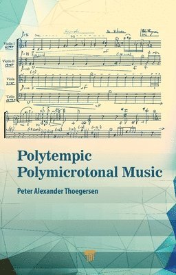 Polytempic Polymicrotonal Music 1