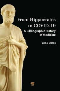 bokomslag From Hippocrates to COVID-19