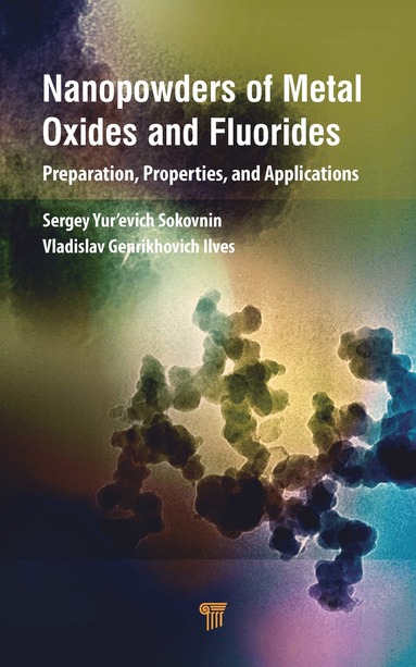 bokomslag Nanopowders of Metal Oxides and Fluorides