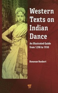 bokomslag Western Texts on Indian Dance