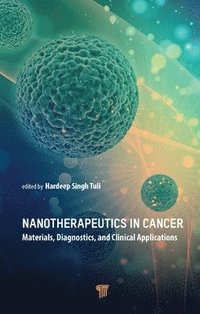 bokomslag Nanotherapeutics in Cancer