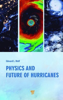 Physics and Future of Hurricanes