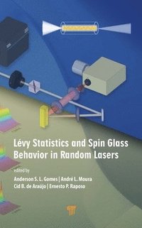 bokomslag Lvy Statistics and Spin Glass Behavior in Random Lasers