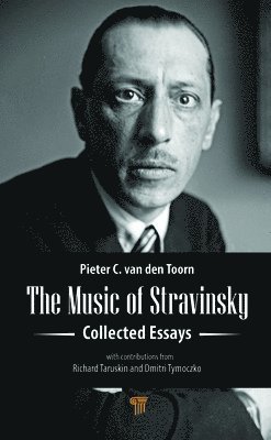 bokomslag The Music of Stravinsky