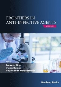 bokomslag Frontiers in Anti-infective Agents