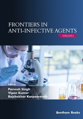 Frontiers in Anti-infective Agents 1