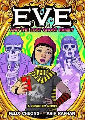 bokomslag Eve and the Lost Ghost Family