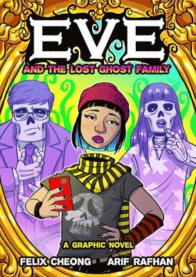 Eve and the Lost Ghost Family 1