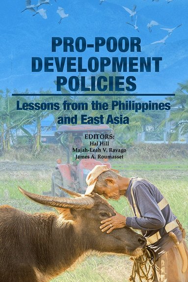 Hal Hill, Hal Hill, Majah-Leah V. Ravago, V Ravago, Majah-Leah, Majah-Leah V Ravago, James A Roumasset - Pro-poor Development Policies, Häftad