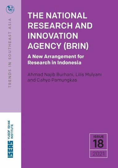 Ahmad Najib Burhani, Lilis Mulyani, Cahyo Pamungkas - National Research and Innovation Agency (BRIN), Häftad