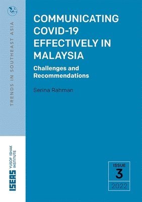 Communicating COVID-19 Effectively in Malaysia 1