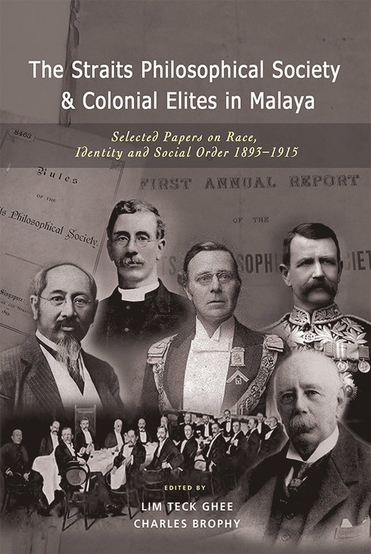 Straits Philosophical Society & Colonial Elites in Malaya 1