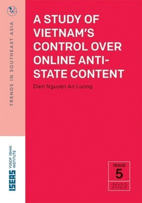 Dien Nguyen An Luong, Dien Nguyen an Luong - Study of Vietnam's Control Over Online Anti-State Content, Häftad